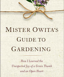 ‘Mister Owita’s Guide to Gardening’ Kicks Off Lunch with Author Series